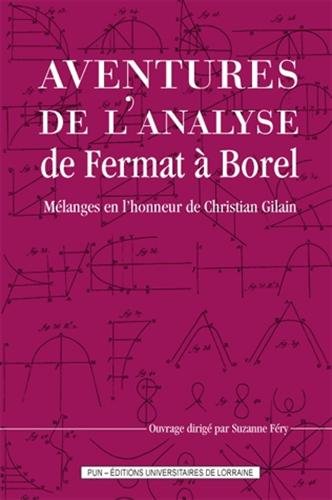 Aventures de l'analyse de Fermat à Borel
