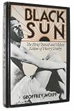 Black Sun: The Brief Transit and Violent Eclipse of Harry Crosby by Geoffrey Wolff (1976-06-05)
