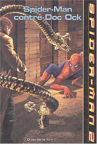 Spider-Man contre Doc Ock