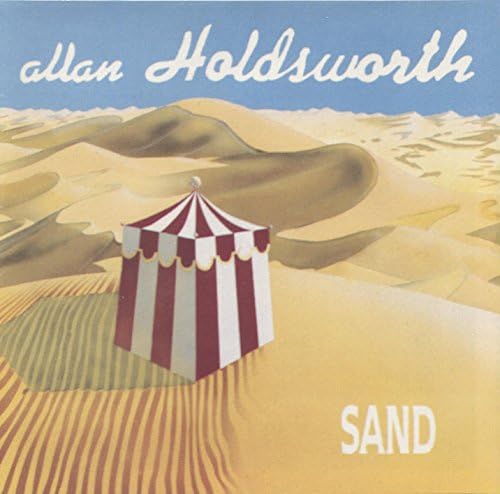 Allan Holdsworth - Sand - Amazon.com Music