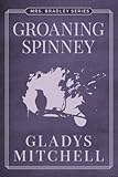 Groaning Spinney (Mrs. Bradley)