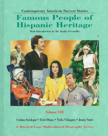 Famous People of Hispanic Heritage (Contemporary American Success Stories Series Vol.8) by Melanie Cole, Valerie Menard, Barbara J. Marvis