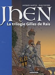 La  trilogie Gilles de Rais
