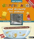 ExpÃ©riences pour dÃ©couvrir les animaux by 