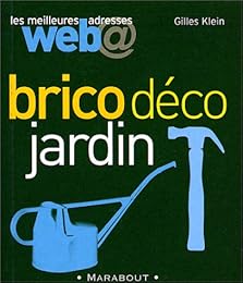 Brico, déco, jardin
