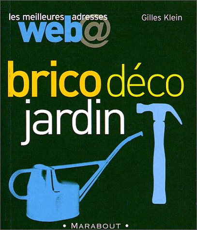 Brico, déco, jardin