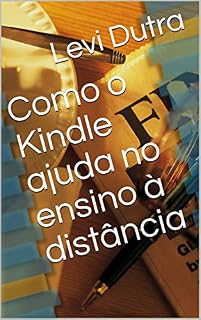 Livro Como o Kindle ajuda no ensino à distância
