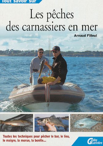 Les  pêches des carnassiers en mer