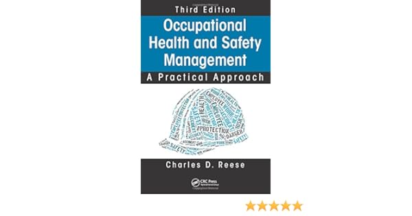 Occupational Health And Safety Management A Practical - 