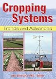 Cropping Systems : Trends and Advances, , 1560221070