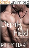 Depth of Field (Last Chance Book 1)