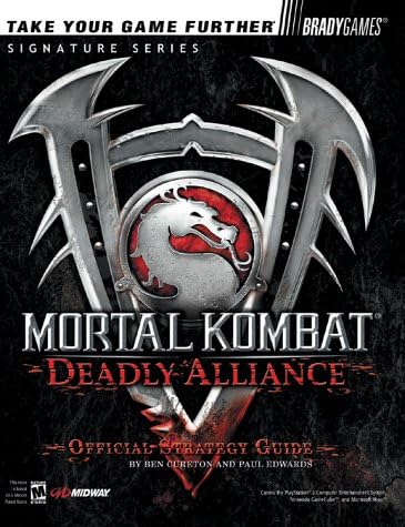 Mortal Kombat(R): Deadly Alliance(TM) Official Strategy Guide (Signature Series)