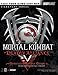 Mortal Kombat(R): Deadly Alliance(TM) Official Strategy Guide (Signature Series) by