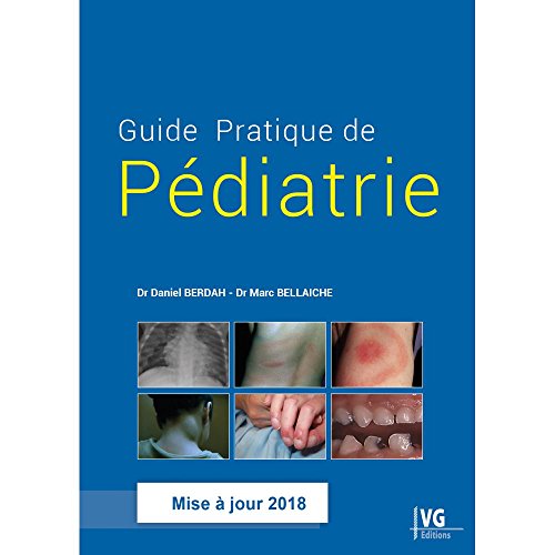 Guide pratique de toxicologie pediatrique 2eme edition