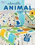 Adorable Animal Appliqué (Annie's Sewing) by Margie Ullery