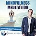 Mindfulness Meditation Self Hypnosis CD - A Guided Relaxation CD / Guided Meditation CD to help you relax