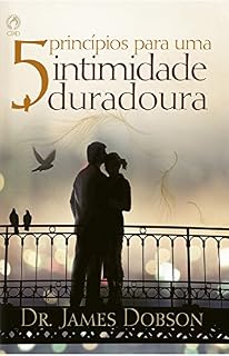 Livro 5 Princípios para uma Intimidade Duradoura