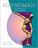 Kinesiology: Scientific Basis of Human Motion with Dynamic Human 2.0 and PowerWeb: Health and Human Performance