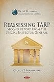 Reassessing TARP: Second Report from the Special Inspector General, , 1607419653