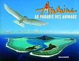 AU PARADIS DES ANIMAUX (ALBUMS H. COLLECTION) by