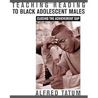 Teaching Reading to Black Adolescent Males: Closing the Achievement Gap book cover