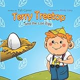 Terry Treetop and the lost egg: the lost egg (Bedtime story)