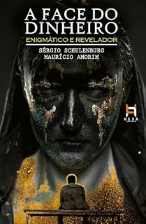 Livro A face do dinheiro: Enigmático e revelador