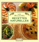 Les Meilleures recettes naturelles by 