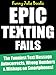 Epic Texting Fails!: The Funniest Text Message Autocorrects, Wrong Numbers & Mishaps on Smartphones!