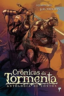 Livro Crônicas da Tormenta: Quatorze histórias no mundo de Arton!