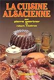 Image de La cuisine alsacienne (French Edition)