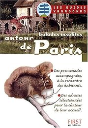 Balades insolites autour de Paris