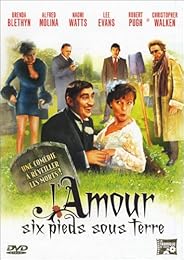 L'amour Six Pieds Sous Terre