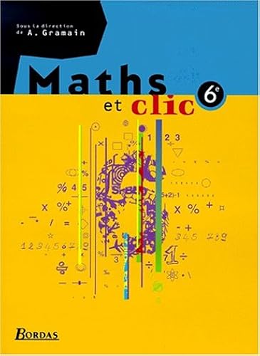 Download Maths et Clic, 6e. Manuel PDF