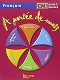 FranýAis Cm1: A Portee De Mots by 
