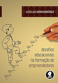 Livro Desafios Educacionais na Formação de Empreendedores