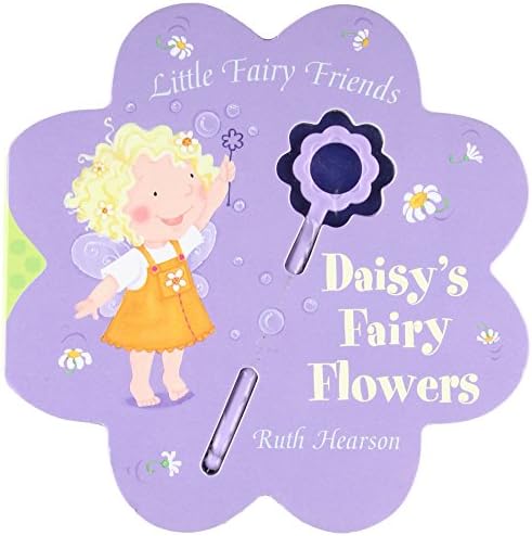 Daisys Fairy Flowers (Little Fairy Friends S.) Board book – Import, January 2, 2006