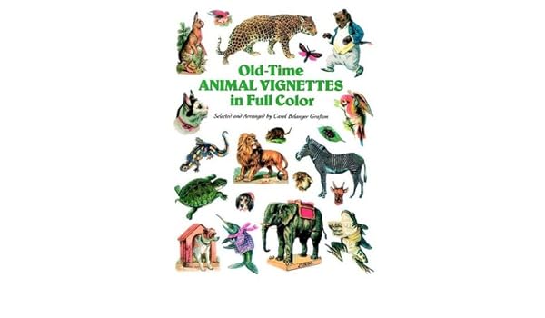 Old Time Animal Vignettes In Full Color Dover Pictorial - 