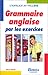 GRAMMAIRE ANGLAISE EXERCICES (Bordas langues) (French Edition) by 