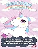 Unicorn Activity Book for Kids Ages 4-8: A Fun and Beautiful Magical Unicorn Workbook of Mazes, Coloring, Dot To Dot, Word Search and More! by Olivia Reid