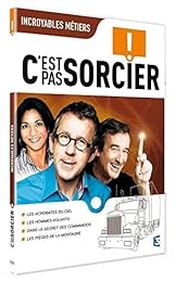 C'est pas sorcier - Incroyables métiers