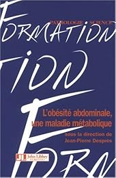 L' obésité abdominale, une maladie métabolique