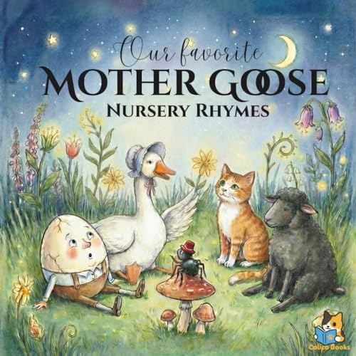 Amazon.com: Mother Goose's Nursery Rhymes: A Complete Collection