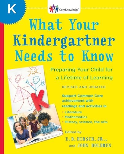 WHAT YOUR 6TH GRADER NEEDS TO KNOW (Core Knowledge Series): Hirsch