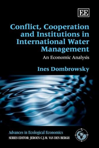 Download Conflict, Cooperation and Institutions in International Water Management: An Economic Analysis PDF