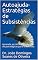 Livro Autoajuda- Estratégias de Subsistências: Aprenda as táticas filosóficas e de psicológicas para o dia-a-dia