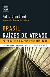 Livro Brasil: Raízes do Atraso