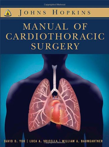 THE JOHN HOPKINS MANUAL OF CARDIOTHORACIC SURGERY