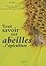 TOUT SAVOIR SUR LES ABEILLES ET L'APICULTURE (AUTRES ANIMAUX) by 