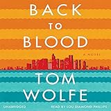 Back to Blood: A Novel